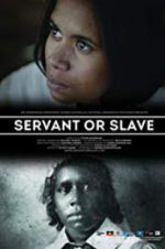 Watch Servant or Slave Merdb