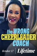 Watch The Wrong Cheerleader Coach Merdb
