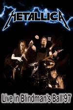 Watch Metallica: The Blindman's Ball Merdb