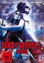 Watch The Dead and the Damned 3: Ravaged Merdb