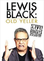Watch Lewis Black: Old Yeller - Live at the Borgata Merdb