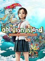 Watch Oblivion Island: Haruka and the Magic Mirror Megashare