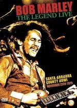 Watch Bob Marley: The Legend Live at the Santa Barbara County Bowl Merdb