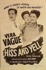 Watch Hiss and Yell (Short 1946) Merdb