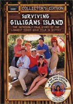 Watch Surviving Gilligan\'s Island: The Incredibly True Story of the Longest Three Hour Tour in History Merdb