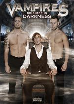 Watch Vampires: Brighter in Darkness Merdb