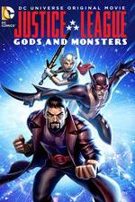 Watch Justice League: Gods and Monsters Merdb