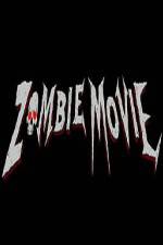 Watch Zombie Movie Merdb