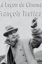 Watch La leon de cinma: Franois Truffaut Merdb