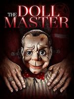 Watch The Doll Master Merdb