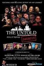 Watch The Untold Story of Detroit Hip Hop Merdb