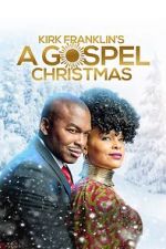 Watch Kirk Franklin\'s A Gospel Christmas Merdb