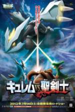 Watch Pokemon the Movie: Kyurem vs. the Sword of Justice Merdb