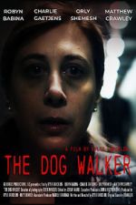 Watch The Dog Walker Merdb