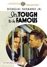 Watch It\'s Tough to Be Famous Merdb