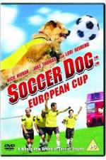 Watch Soccer Dog European Cup Merdb