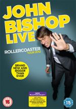 Watch John Bishop Live: The Rollercoaster Tour Merdb