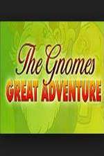 Watch The Gnomes Great Adventure Merdb