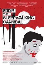 Watch Eddie: The Sleepwalking Cannibal Merdb