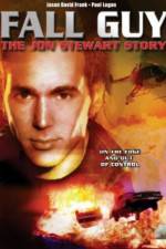 Watch Fall Guy: The John Stewart Story Merdb