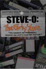 Watch Steve-O: The Early Years Merdb