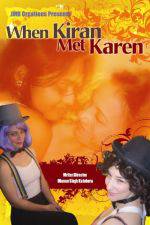 Watch When Kiran Met Karen Merdb