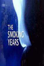 Watch BBC Timeshift The Smoking Years Merdb
