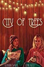 Watch City of Trees Merdb