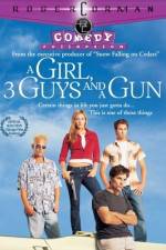 Watch A Girl Three Guys and a Gun Merdb
