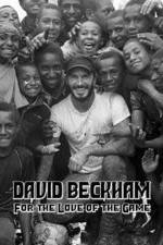 Watch David Beckham For the Love of the Game Merdb