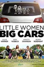 Watch Little Women, Big Cars Merdb