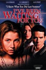 Watch I\'ve Been Waiting for You Merdb
