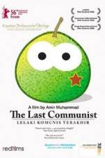 Watch The Last Communist Merdb