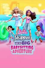 Watch Barbie: Skipper and the Big Babysitting Adventure Merdb