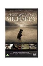 Watch The Lost World of Mr. Hardy Merdb