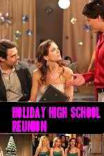 Watch Holiday High School Reunion Merdb