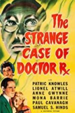 Watch The Strange Case of Doctor Rx Merdb