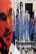 Watch Parapsychology 101 Merdb