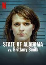 Watch State of Alabama vs. Brittany Smith Merdb