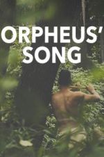 Watch Orpheus\' Song Merdb