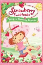 Watch Strawberry Shortcake Spring for Strawberry Shortcake Merdb