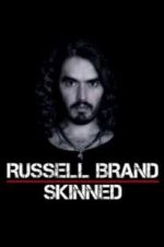 Watch Russell Brand: Skinned Merdb