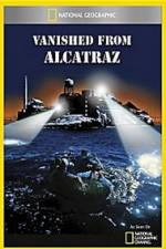 Watch Vanished from Alcatraz Merdb