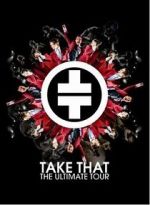 Watch Take That: The Ultimate Tour Merdb