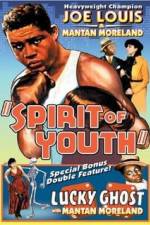 Watch Spirit of Youth Merdb