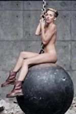Watch Miley Cyrus: Wrecking Ball Merdb