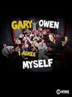 Watch Gary Owen: I Agree with Myself (TV Special 2015) Online Merdb