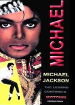 Watch Michael Jackson: The Legend Continues Merdb