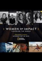 Watch Women of Impact: Changing the World Merdb