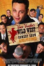 Watch Wild West Comedy Show: 30 Days & 30 Nights - Hollywood to the Heartland Merdb